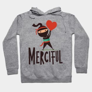 Merciful Ninja Hoodie